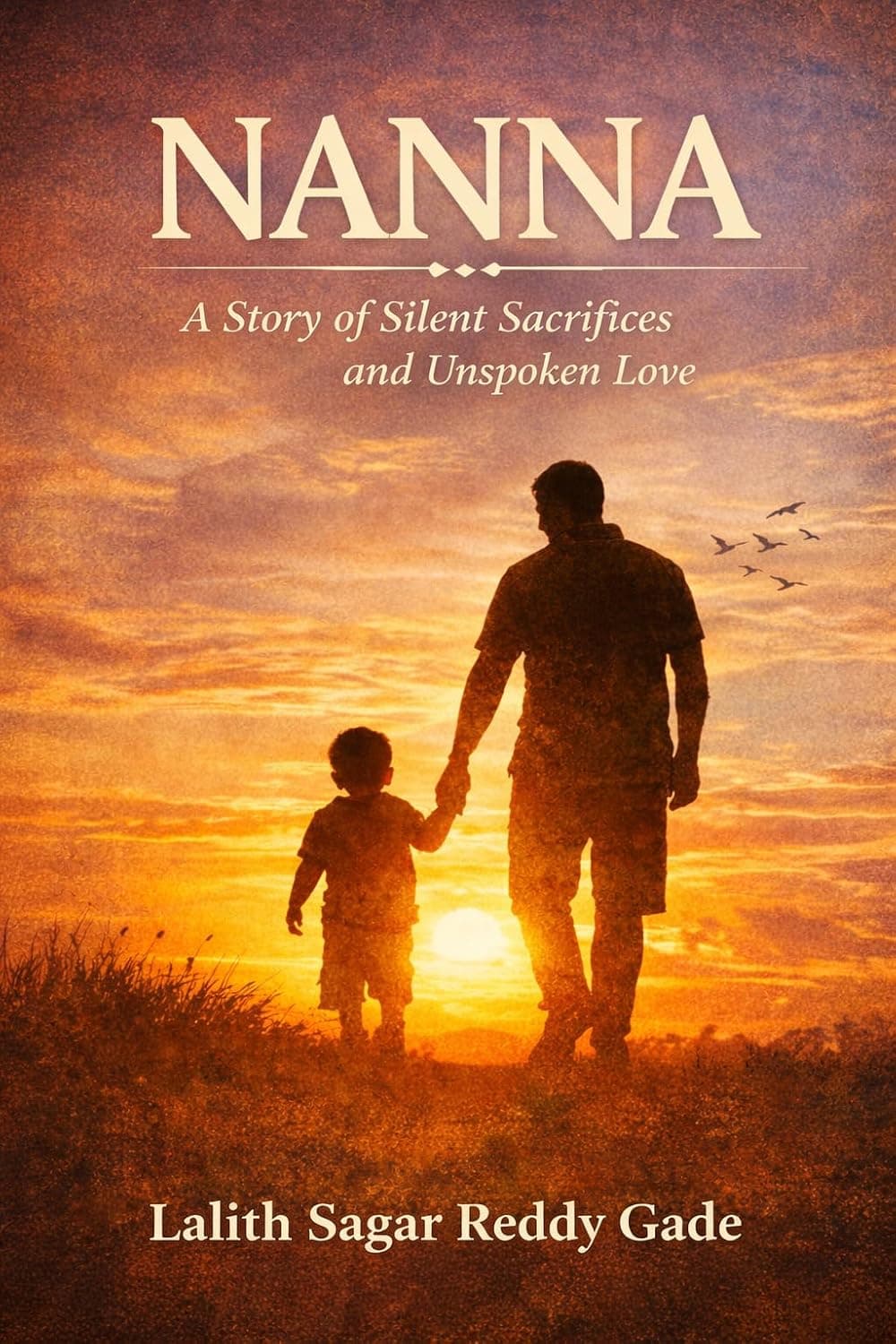 NANNA: A Story of Silent Sacrifices and Unspoken Love